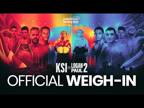 KSI vs. Logan Paul 2 WEIGH IN (Official Live Stream)