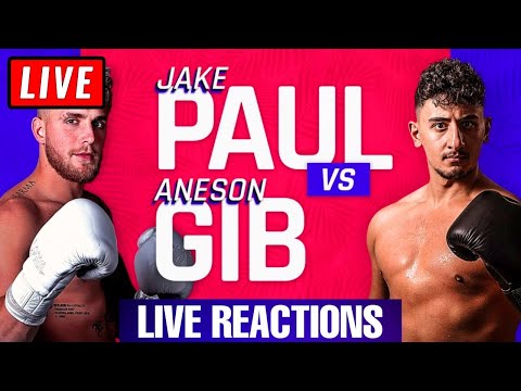 ? JAKE PAUL VS GIB FULL FIGHT LIVE STREAM WATCH ALONG – Live Reactions