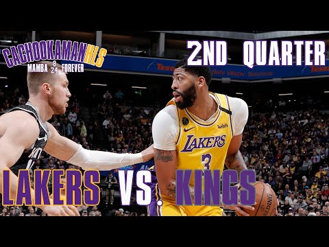2nd Quarter Team Highlights – Lakers vs. Kings – February 1, 2020